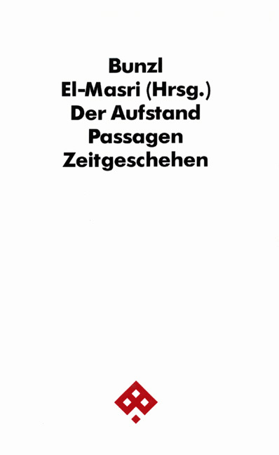 Cover: 9783900767372 | Der Aufstand | Palästinensische und israelische Stimmen zur Intifada