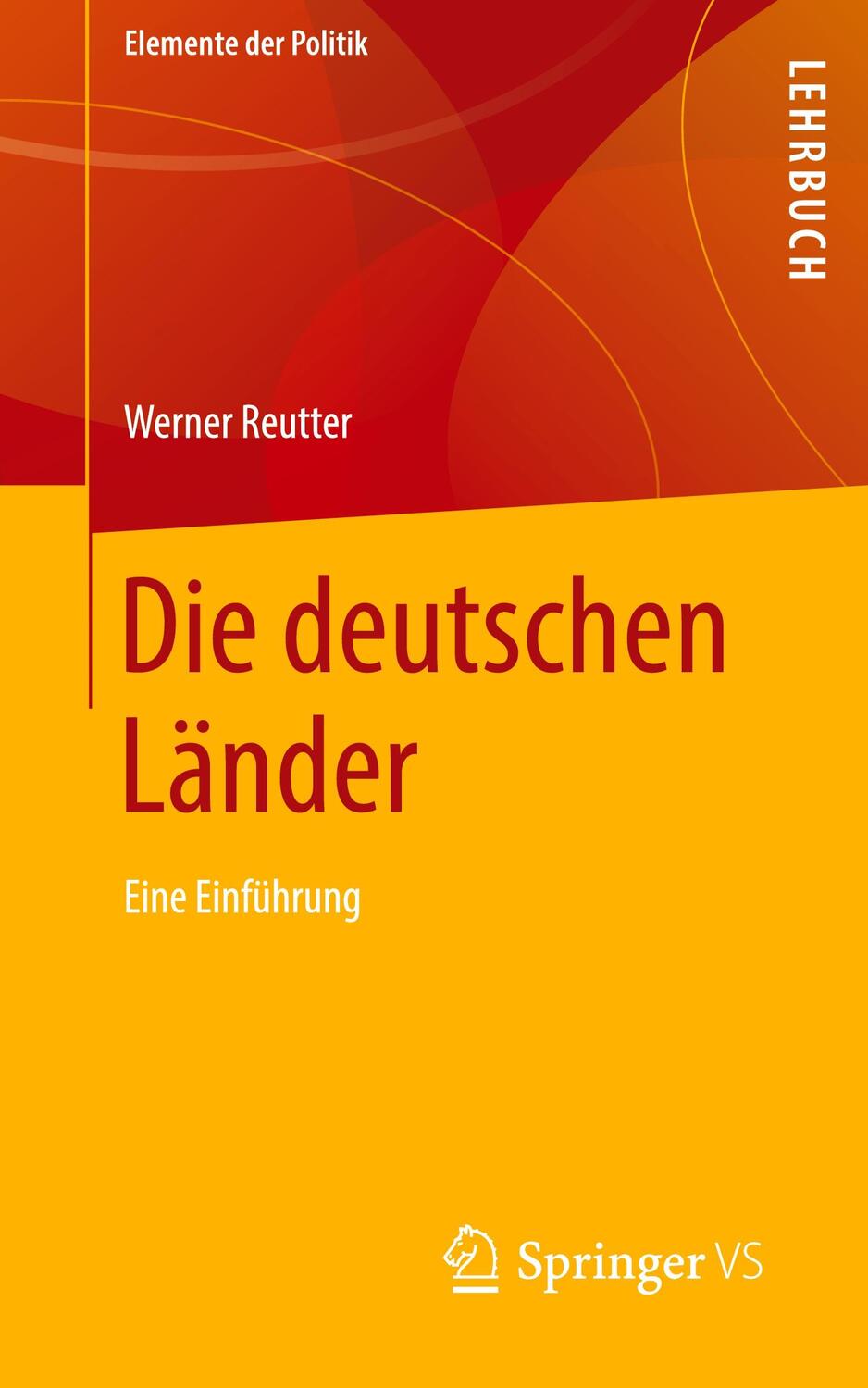 Cover: 9783658298135 | Die deutschen Länder | Eine Einführung | Werner Reutter | Taschenbuch