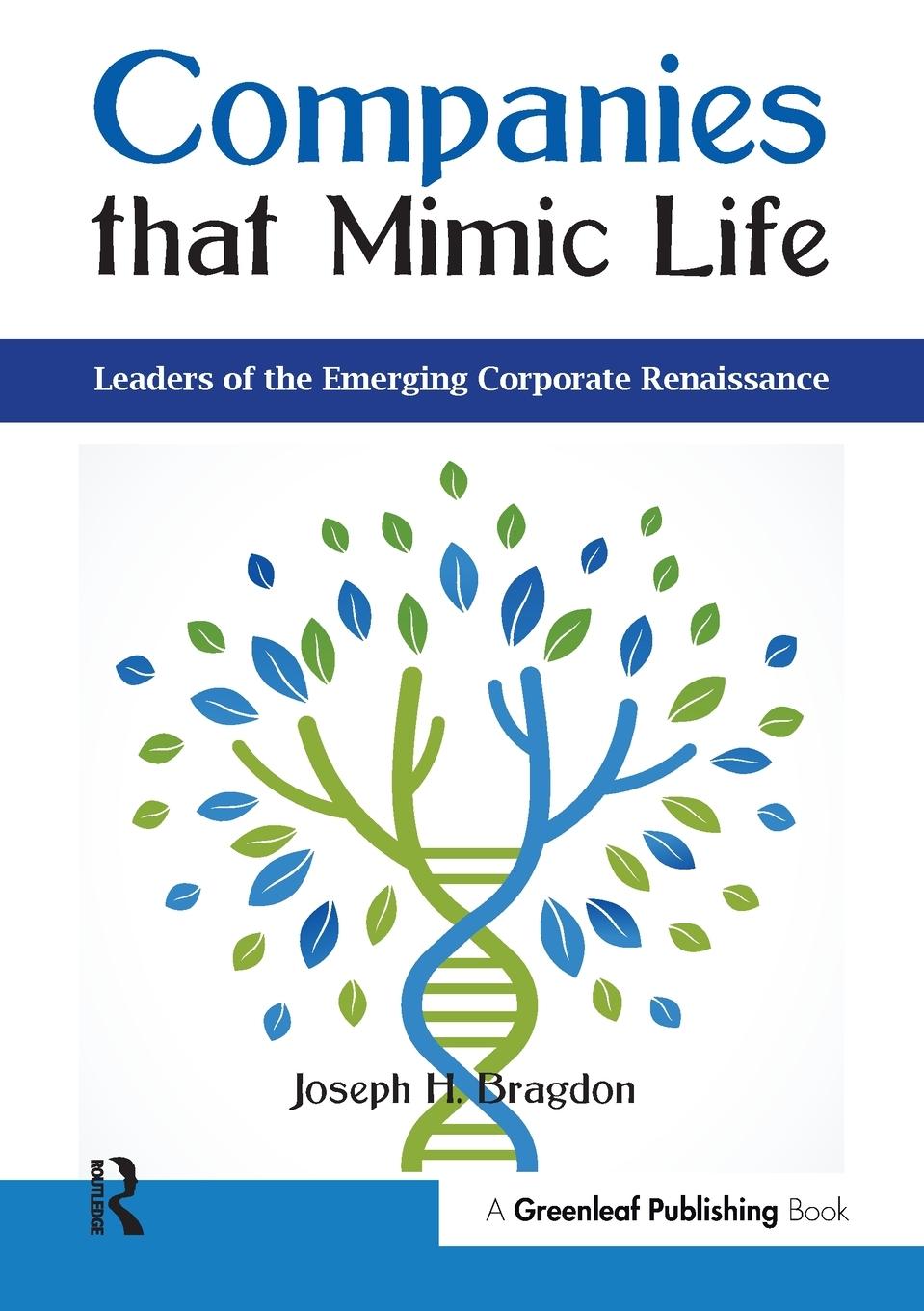 Cover: 9781783535422 | Companies that Mimic Life | Joseph H. Bragdon | Taschenbuch | Englisch