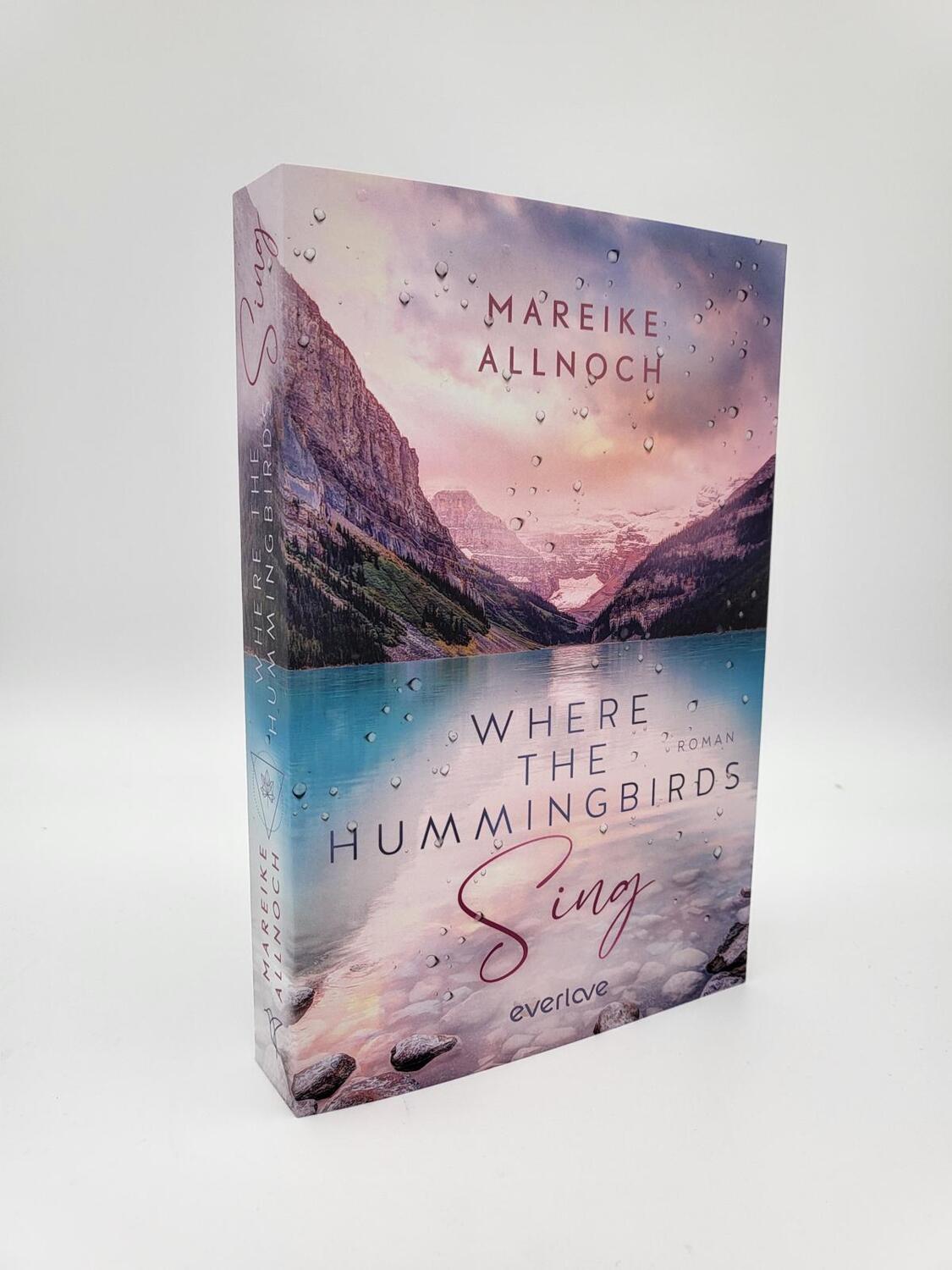 Bild: 9783492063319 | Where the Hummingbirds Sing | Mareike Allnoch | Taschenbuch | 352 S.