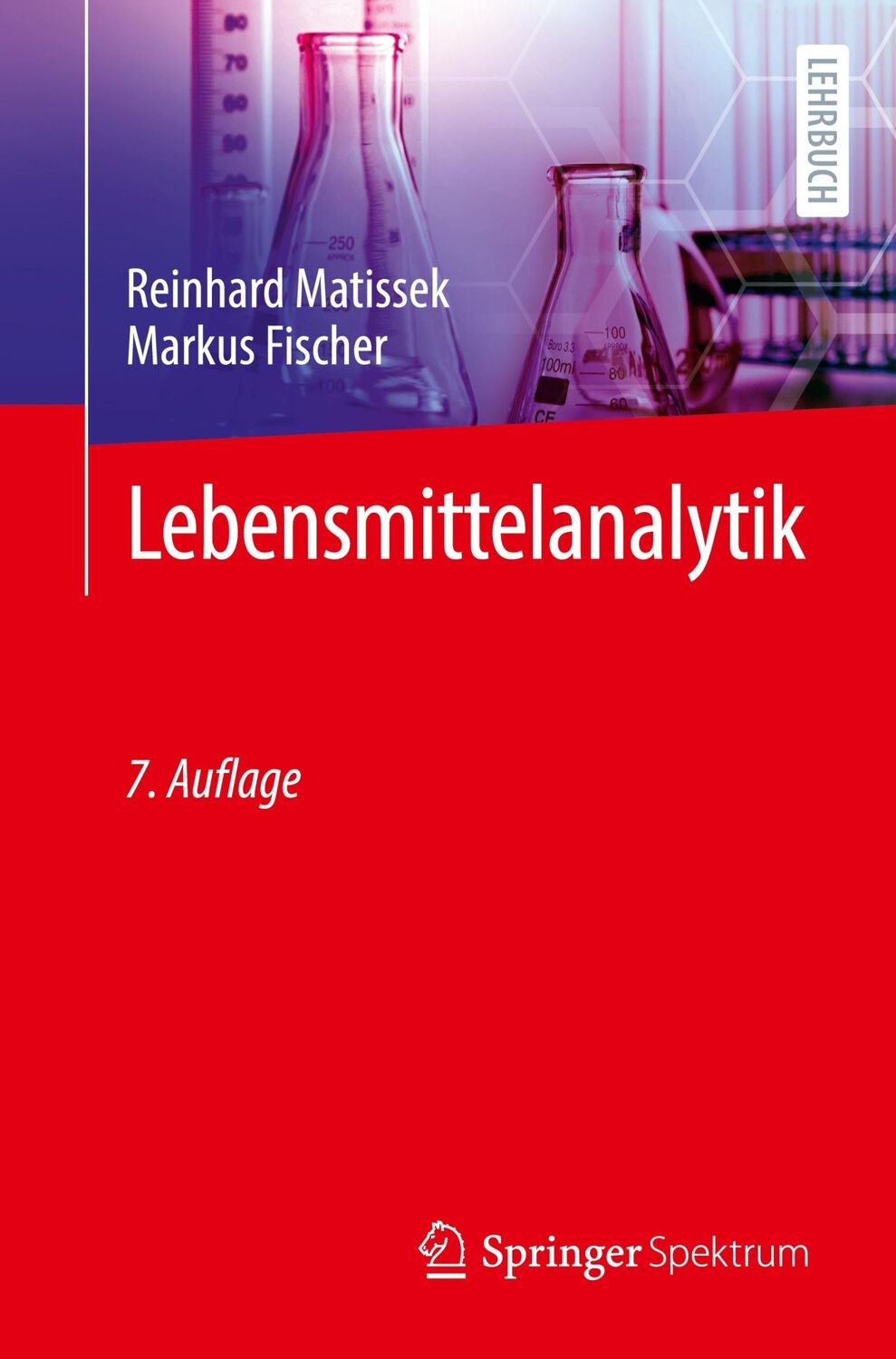 Cover: 9783662634080 | Lebensmittelanalytik | Reinhard Matissek (u. a.) | Taschenbuch | XXXVI