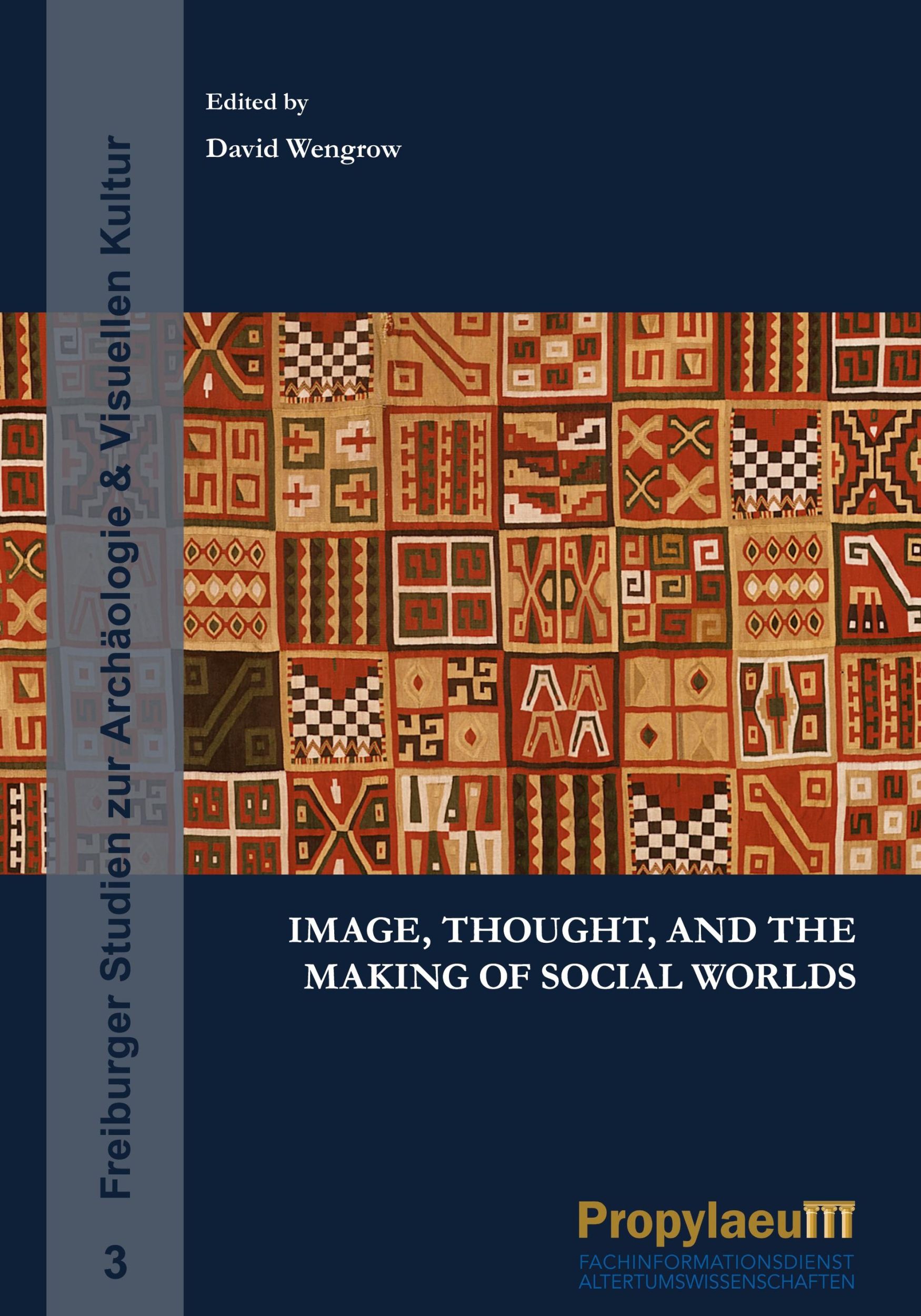 Cover: 9783969290415 | Image, Thought, and the Making of Social Worlds | David Wengrow | Buch