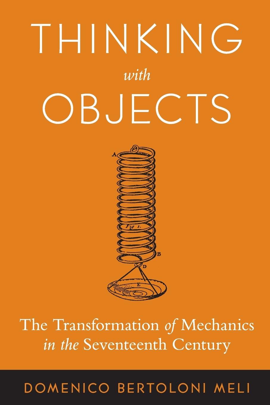 Cover: 9780801884276 | Thinking with Objects | Domenico Bertoloni Meli | Taschenbuch | 2006