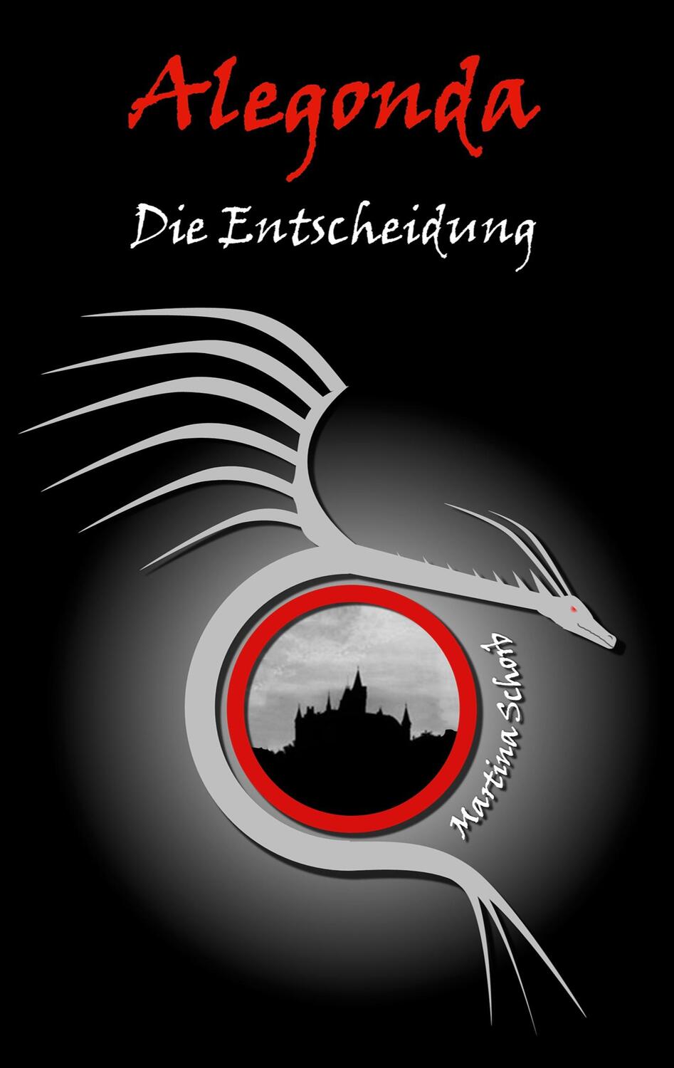 Cover: 9783734733123 | Alegonda - Die Entscheidung | Martina Schorb | Taschenbuch | Paperback