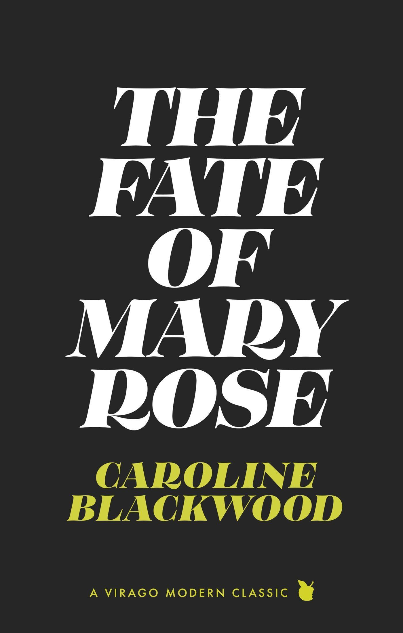 Cover: 9780349019048 | The Fate of Mary Rose | Caroline Blackwood | Taschenbuch | Englisch