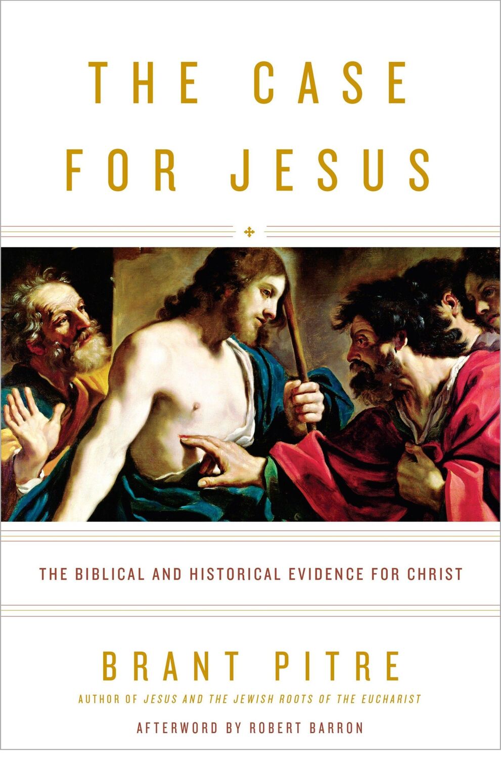 Cover: 9780770435486 | The Case for Jesus: The Biblical and Historical Evidence for Christ