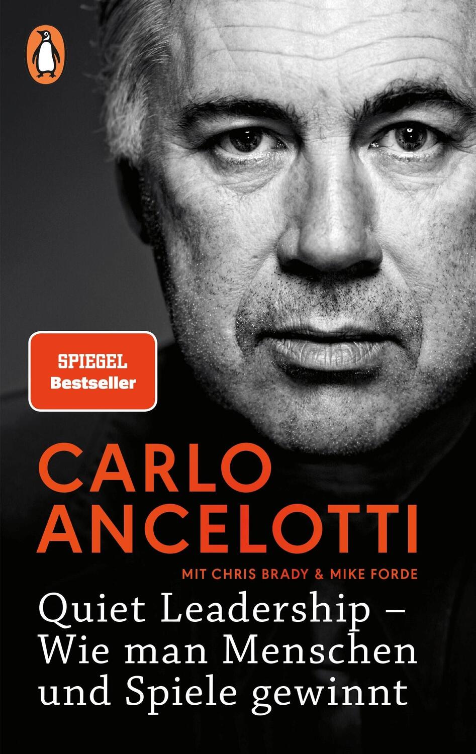 Cover: 9783328101154 | Quiet Leadership - Wie man Menschen und Spiele gewinnt | Ancelotti