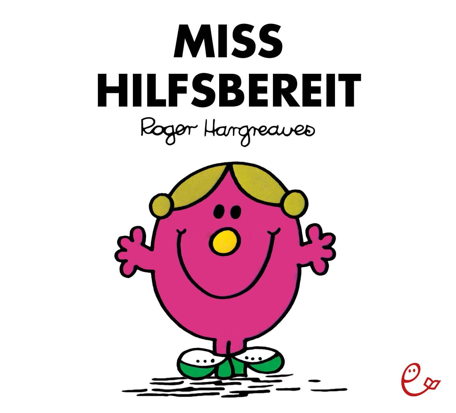 Cover: 9783941172562 | Miss Hilfsbereit | Roger Hargreaves | Taschenbuch | Deutsch | 2011