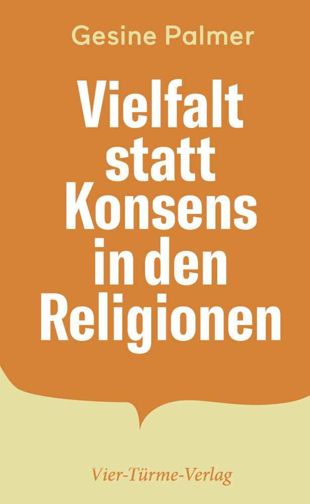 Cover: 9783736504059 | Vielfalt statt Konsens in den Religionen | Gesine Palmer | Buch | 2021