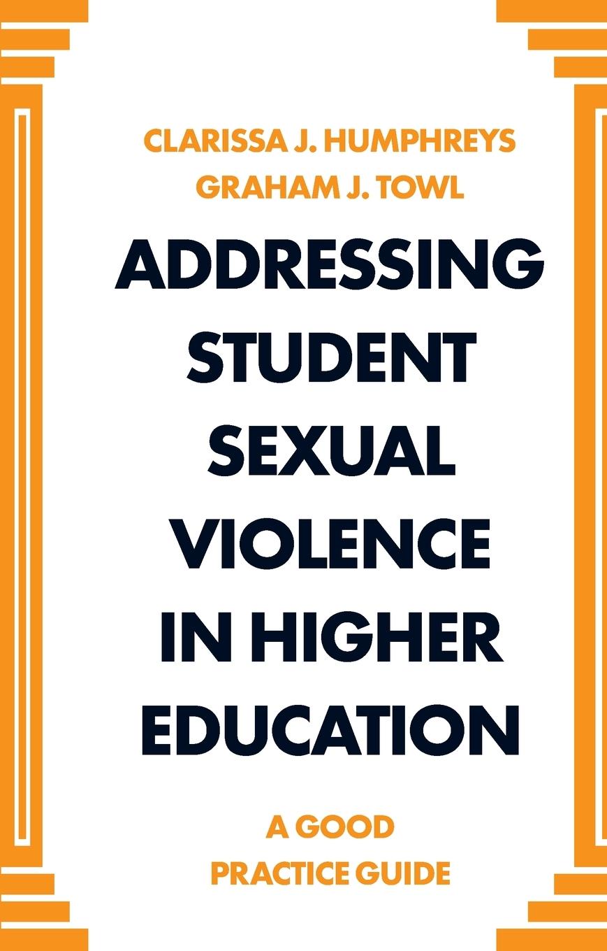 Cover: 9781838671419 | Addressing Student Sexual Violence in Higher Education | Taschenbuch