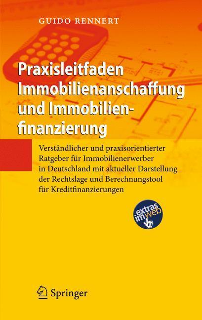 Cover: 9783642226212 | Praxisleitfaden Immobilienanschaffung und Immobilienfinanzierung