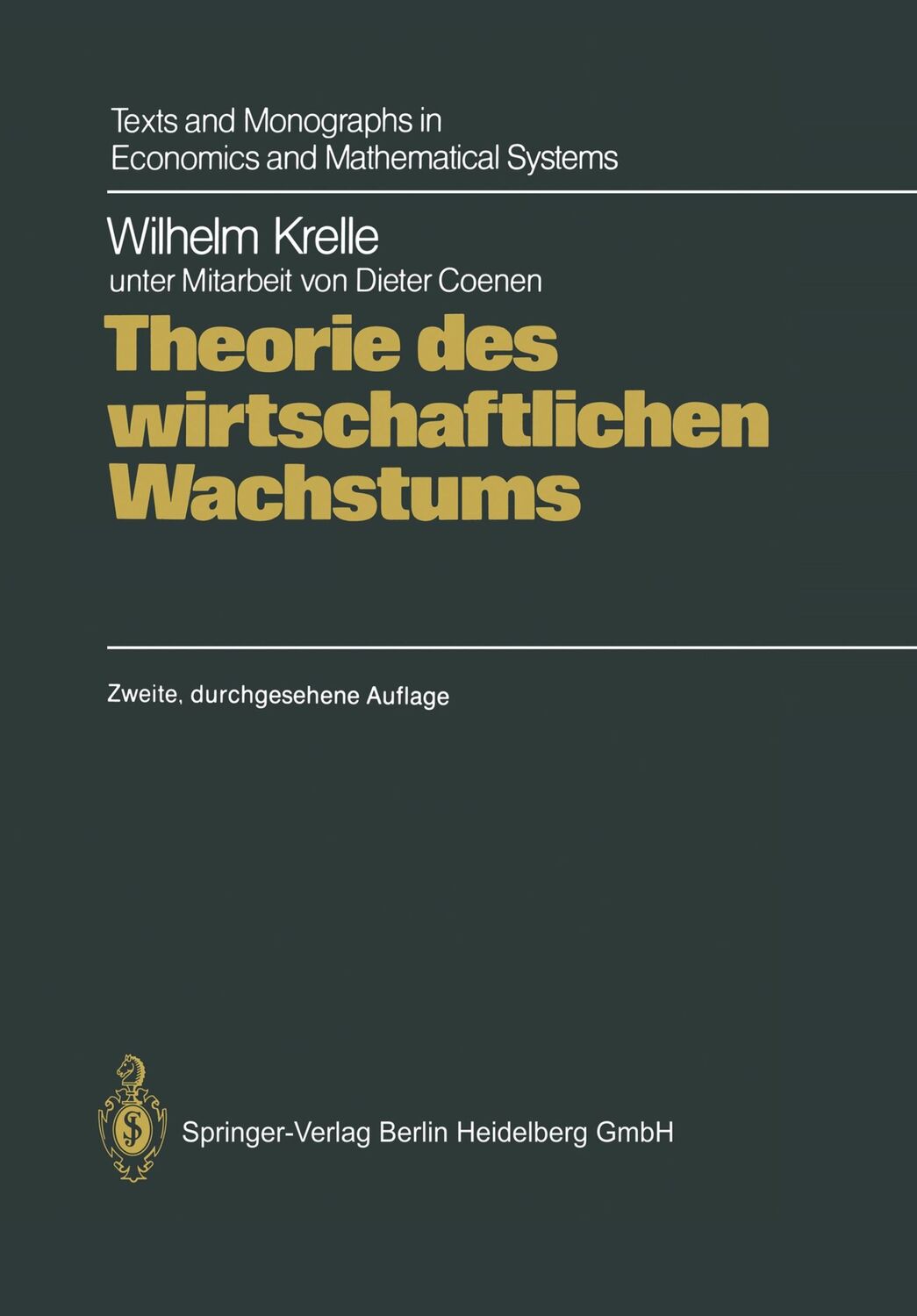 Cover: 9783662104439 | Theorie des wirtschaftlichen Wachstums | Wilhelm Krelle | Taschenbuch