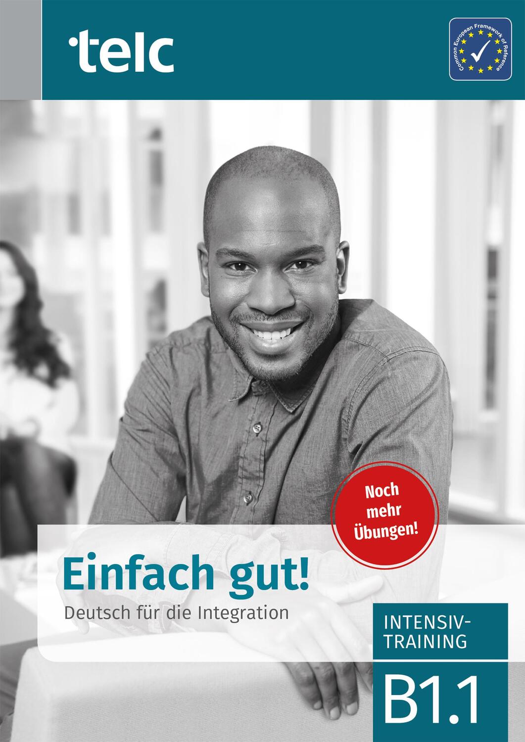 Cover: 9783946447313 | Einfach gut! Deutsch für die Integration B1.1. Intensivtraining | Buch