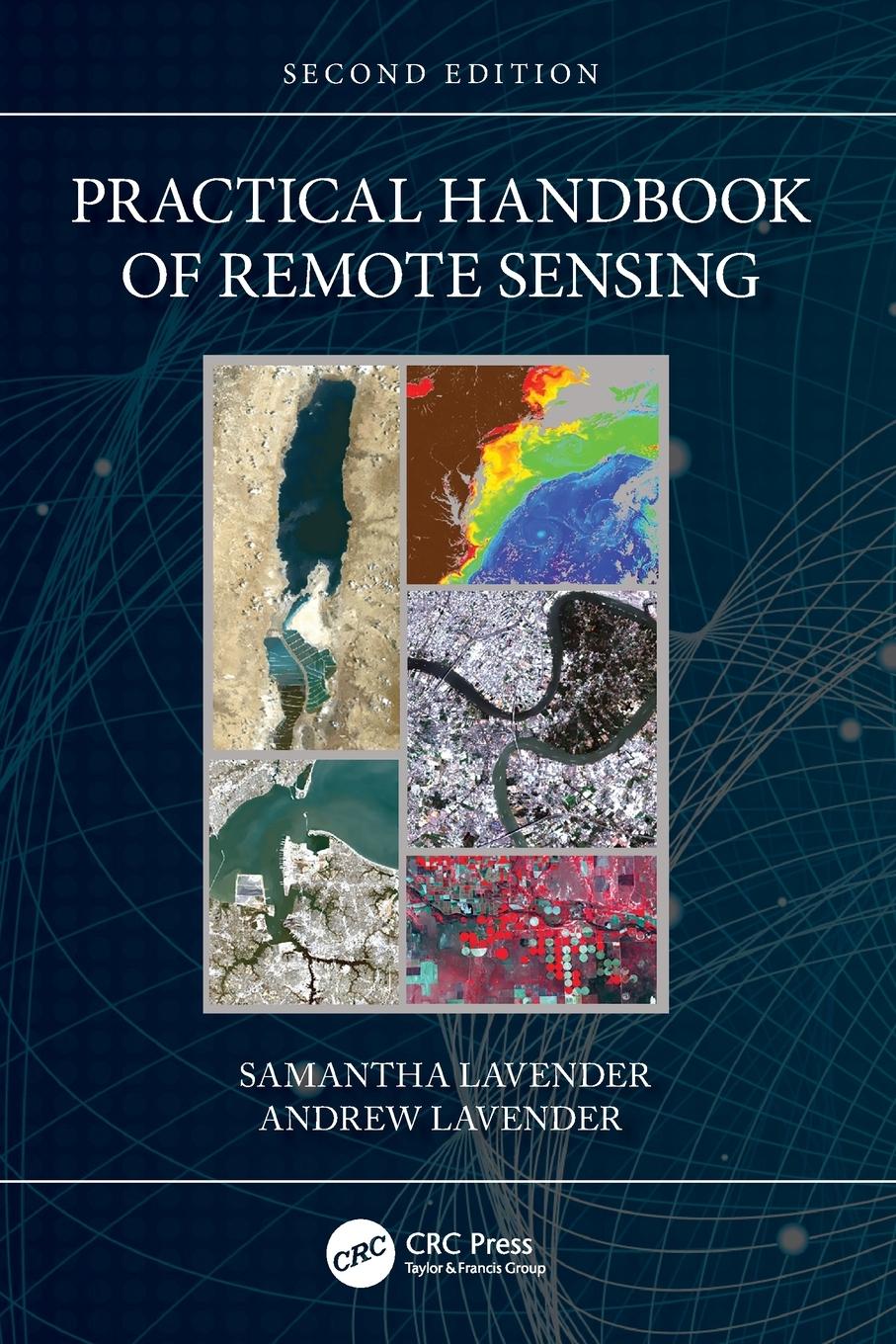 Cover: 9781032214337 | Practical Handbook of Remote Sensing | Samantha Lavender (u. a.)