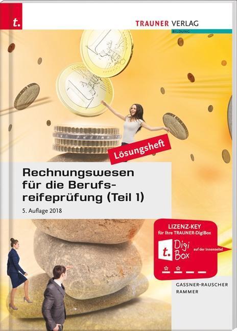 Cover: 9783990622704 | Rechnungswesen für die Berufsreifeprüfung, Lösungsheft. Tl.1 | Buch