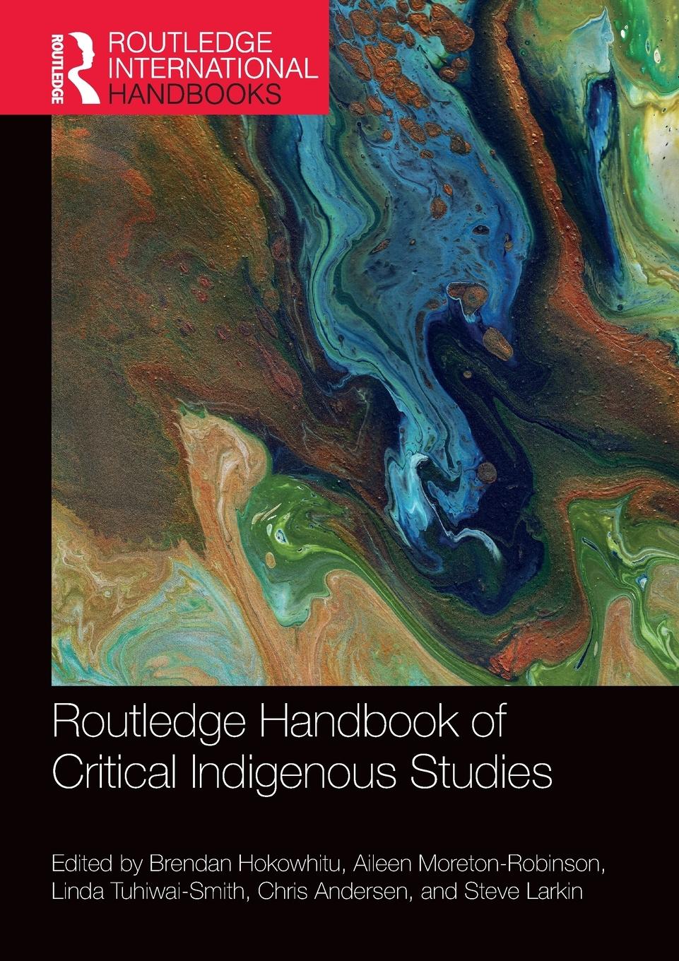 Cover: 9780367642891 | Routledge Handbook of Critical Indigenous Studies | Tuhiwai-Smith