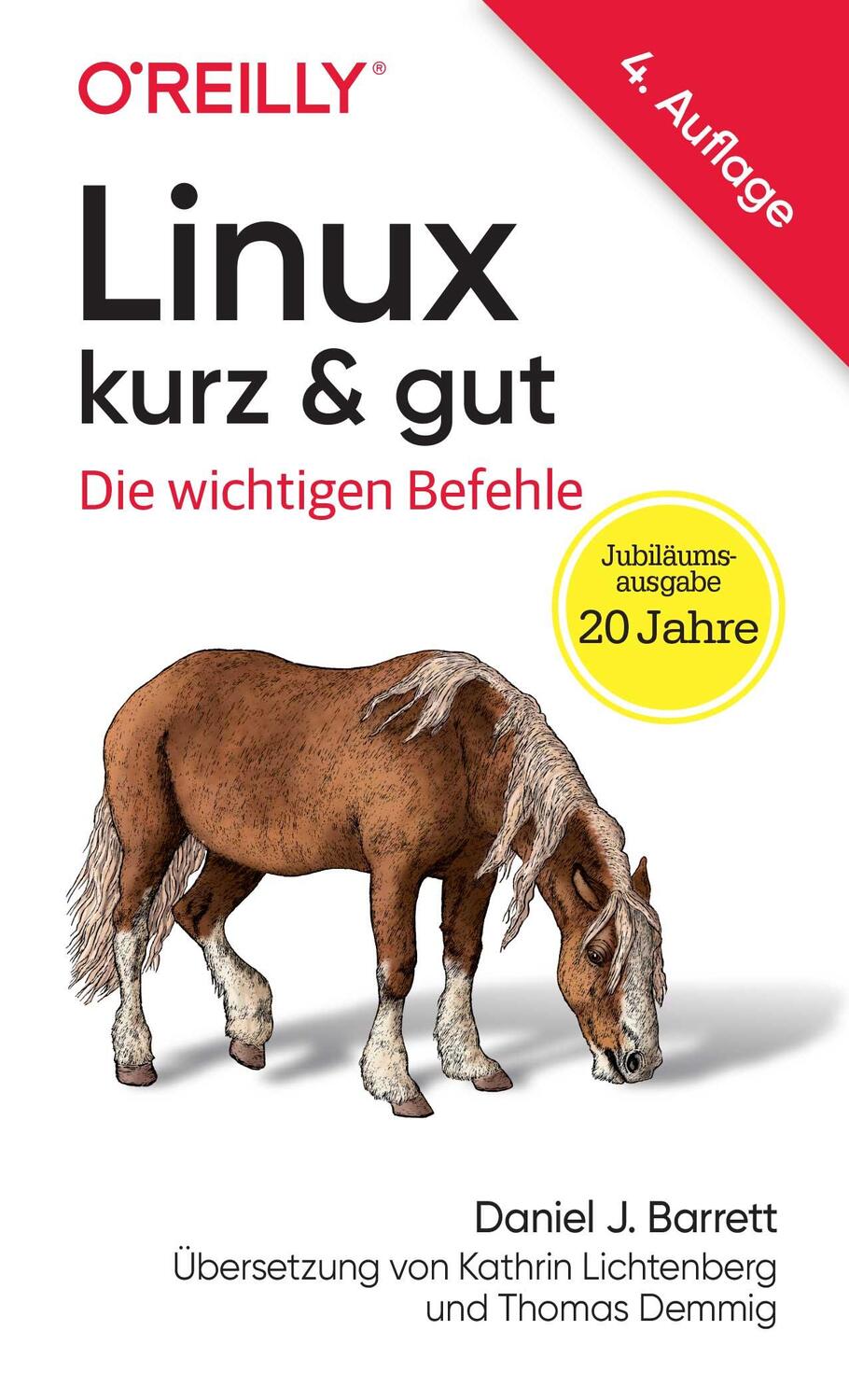 Cover: 9783960092551 | Linux kurz &amp; gut | Die wichtigen Befehle | Daniel J. Barrett | Buch