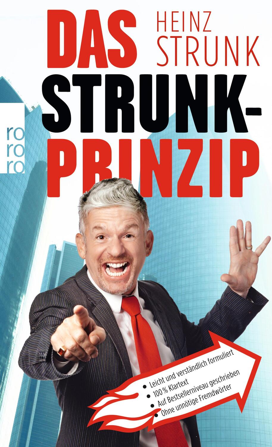 Cover: 9783499269431 | Das Strunk-Prinzip | Heinz Strunk | Taschenbuch | Deutsch | 2014