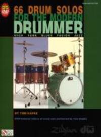 Cover: 884088546991 | 66 Drum Solos for the Modern Drummer Rock * Funk * Blues * Fusion *...