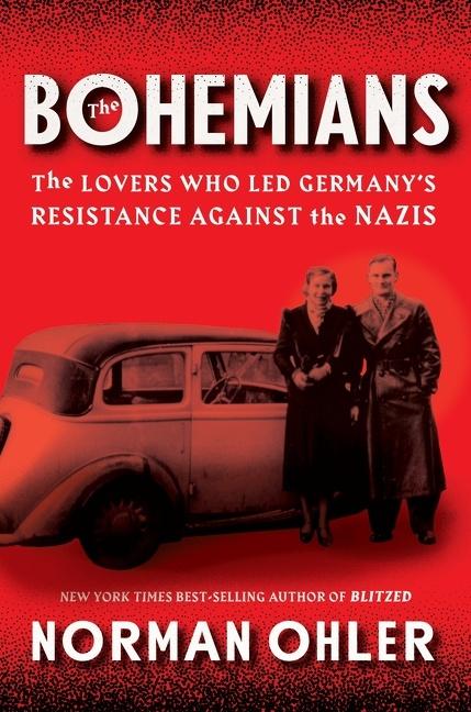 Cover: 9781328566300 | The Bohemians | Norman Ohler | Buch | Gebunden | Englisch | 2020