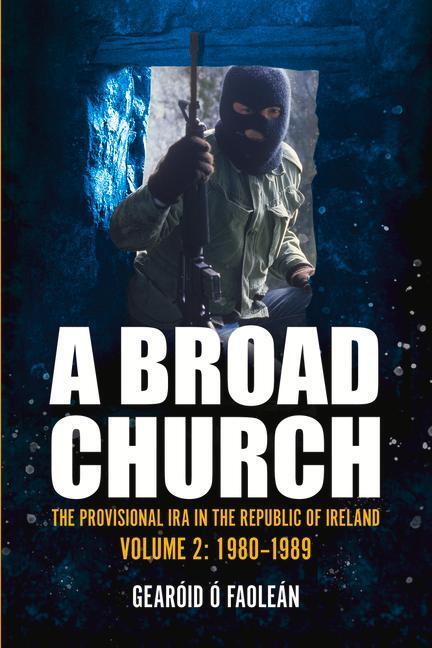 Cover: 9781785374456 | A Broad Church | Gearoid O Faolean | Taschenbuch | Englisch | 2023