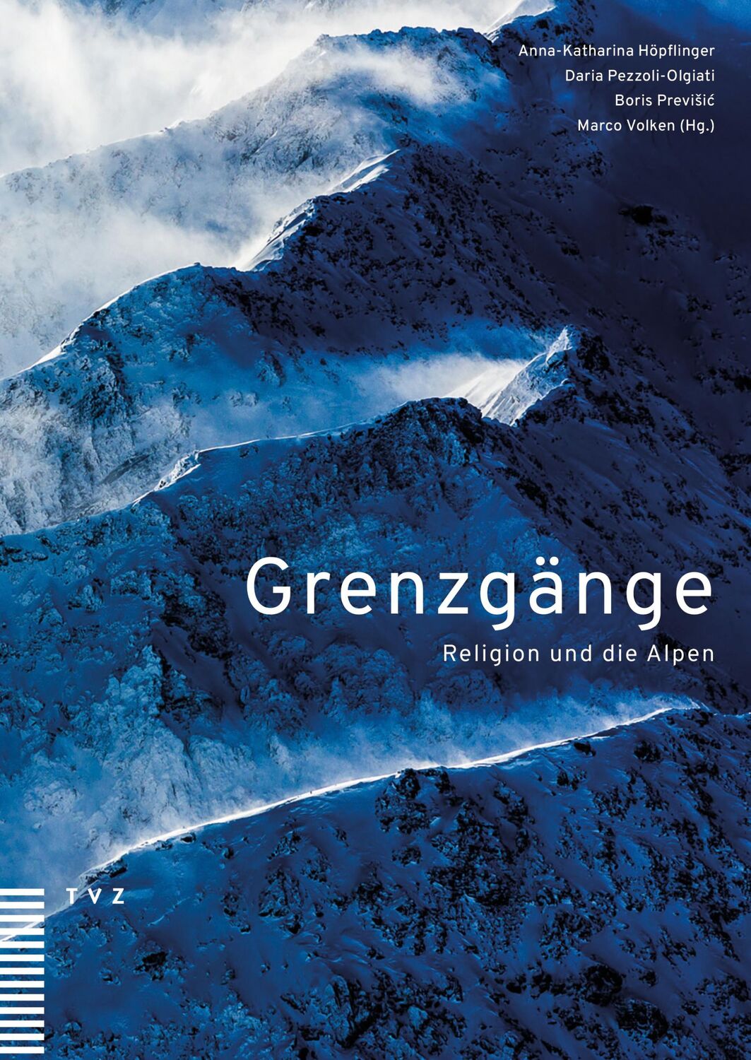 Cover: 9783290186661 | Grenzgänge | Religion und die Alpen | Höpflinger (u. a.) | Taschenbuch