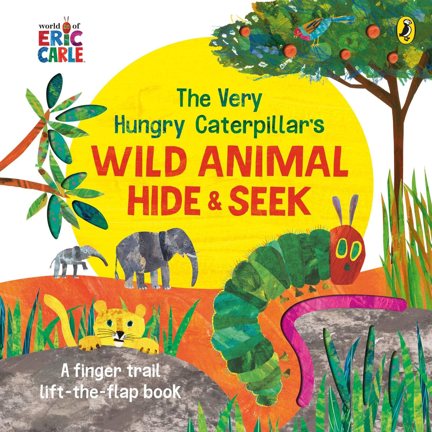 Cover: 9780241478974 | The Very Hungry Caterpillar's Wild Animal Hide-and-Seek | Eric Carle