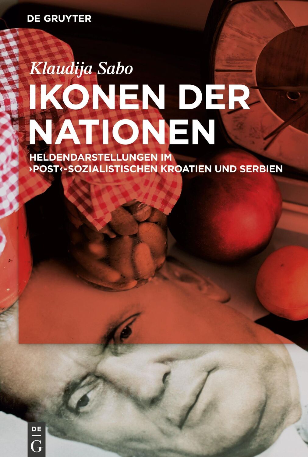 Cover: 9783110518481 | Ikonen der Nationen | Klaudija Sabo | Buch | X | Deutsch | 2017