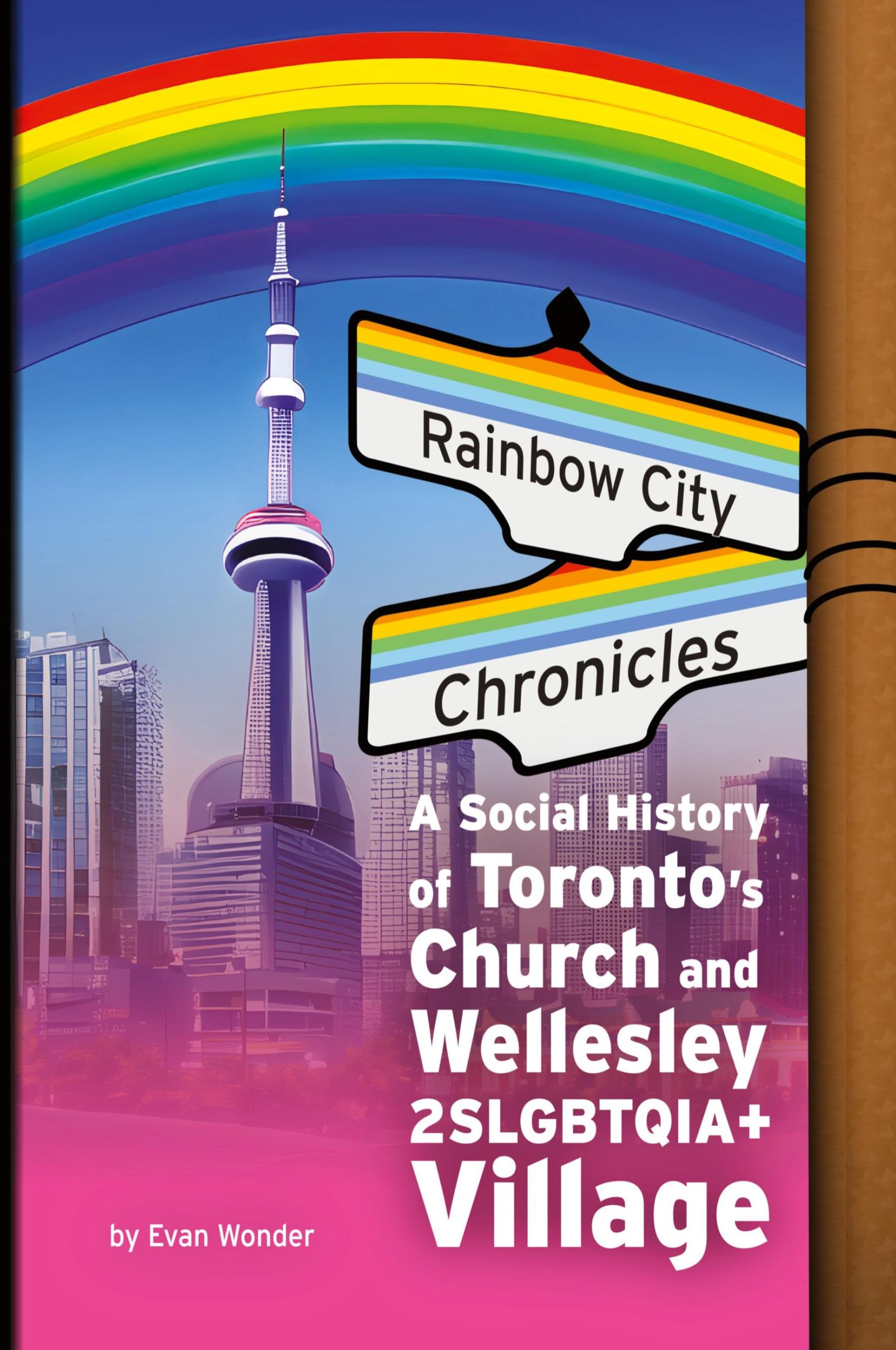 Cover: 9781778901058 | Rainbow City Chronicles | Evan Wonder | Taschenbuch | Englisch | 2023