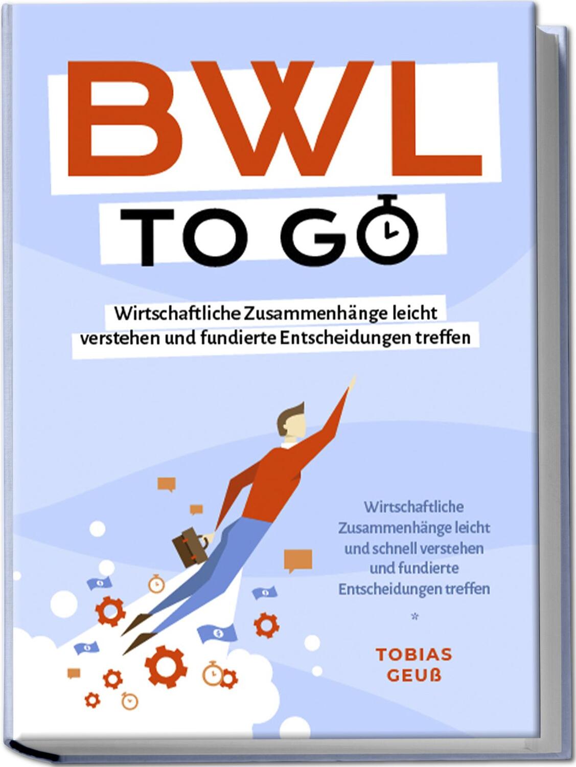 Cover: 9783757602444 | BWL to go - Kompaktes Praxiswissen für Selbstständige &amp;...