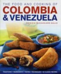 Cover: 9781903141830 | Food and Cooking of Colombia and Venezuela | Patricia Mccausland-Gallo