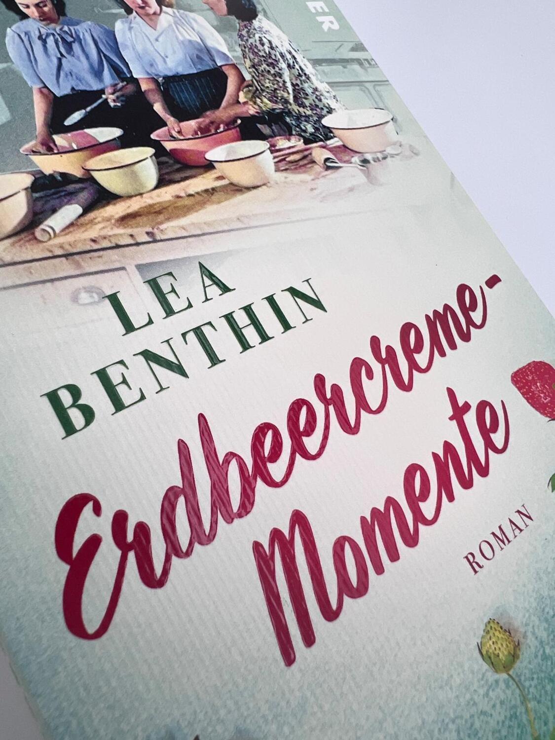 Bild: 9783492317610 | Erdbeercreme-Momente | Lea Benthin | Taschenbuch | Die Kochschule