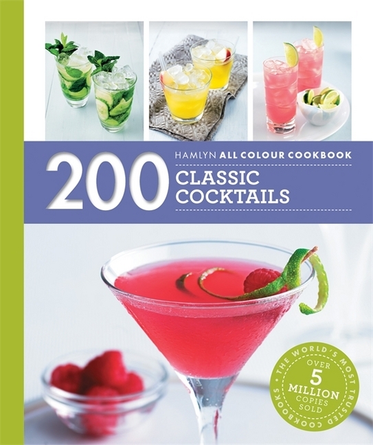 Cover: 9780600631323 | Hamlyn All Colour Cookery: 200 Classic Cocktails | Hamlyn (u. a.)