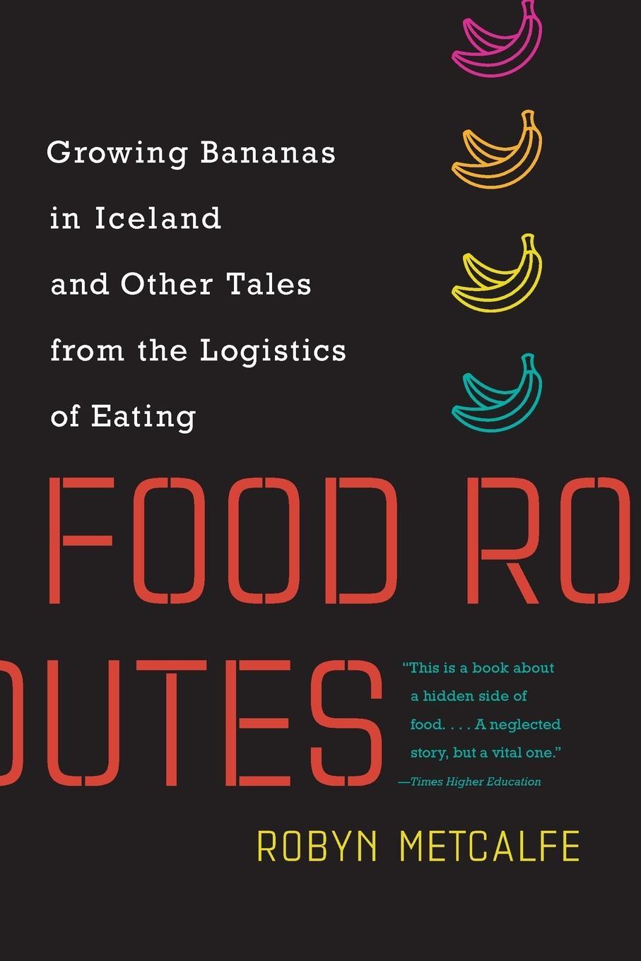 Cover: 9780262539524 | Food Routes | Robyn Metcalfe | Taschenbuch | Paperback | Englisch