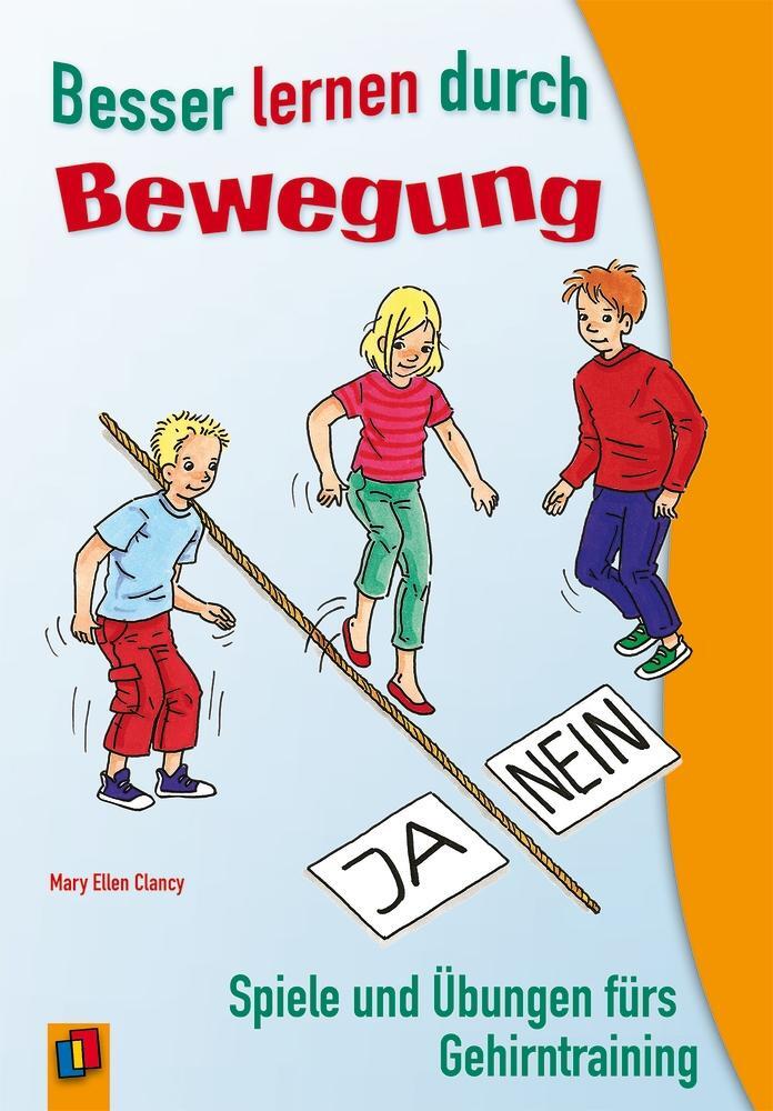 Cover: 9783834604170 | Besser lernen durch Bewegung | Spiele und Übungen fürs Gehirntraining