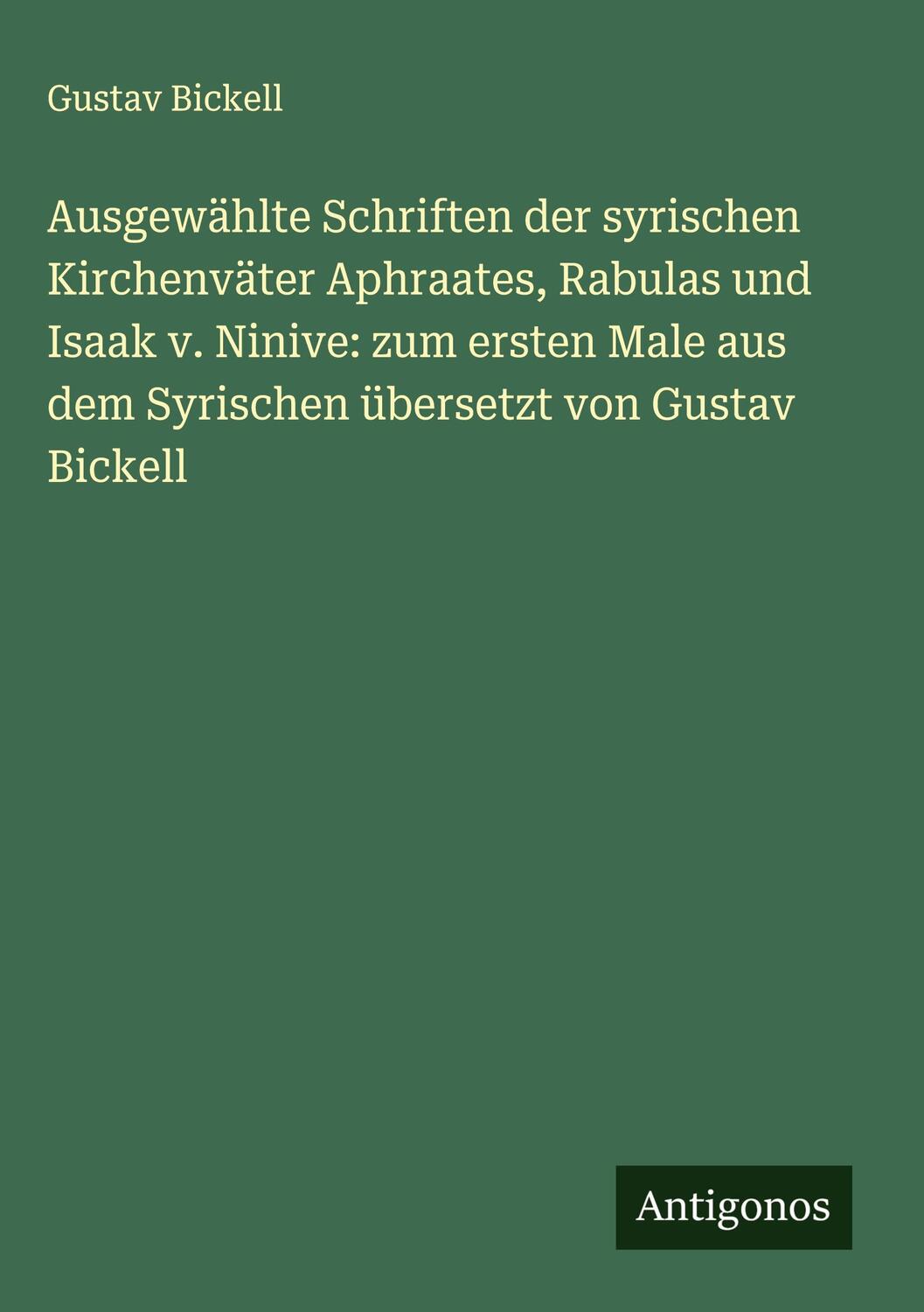 Cover: 9783386729970 | Ausgewählte Schriften der syrischen Kirchenväter Aphraates, Rabulas...