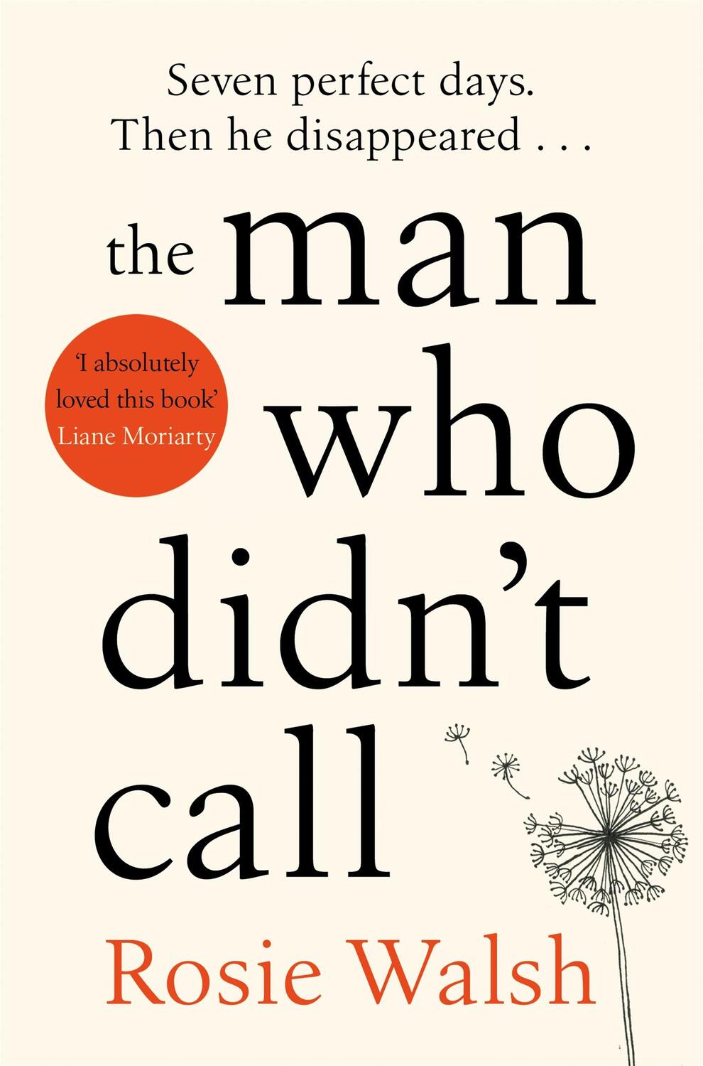 Cover: 9781509828302 | The Man Who Didn't Call | Rosie Walsh | Taschenbuch | 352 S. | 2019