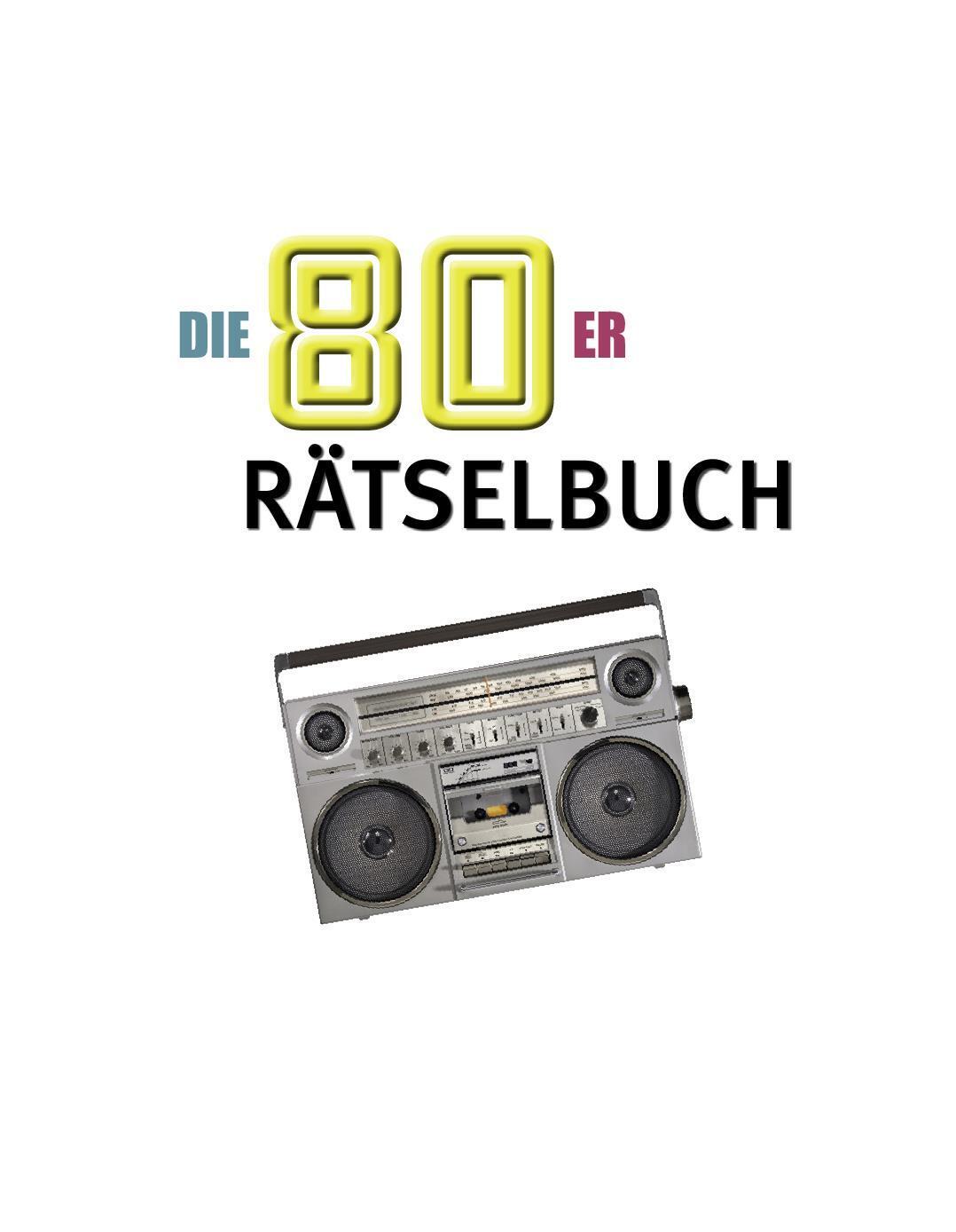 Bild: 9783625195306 | Die 80er Rätselbuch | Die Geschenkidee für jeden 80er-Fan | Buch