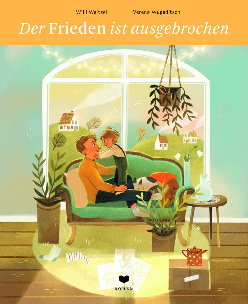 Cover: 9783959392167 | Der Frieden ist ausgebrochen | Willi Weitzel | Buch | mit Farbprägung