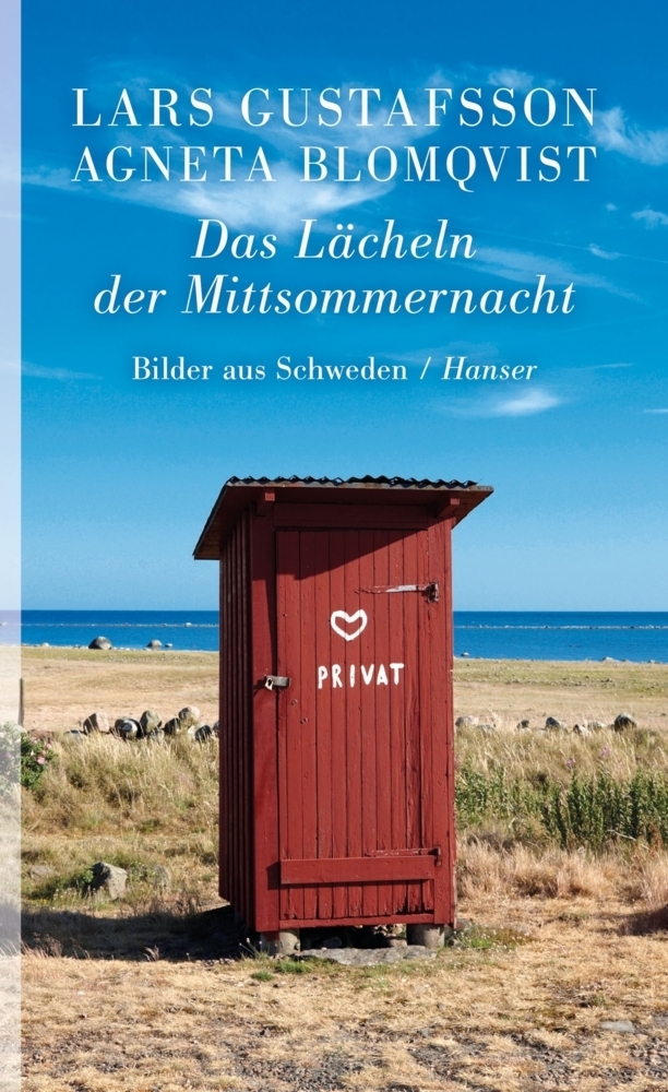 Cover: 9783446239784 | Das Lächeln der Mittsommernacht | Bilder aus Schweden | Buch | 2013