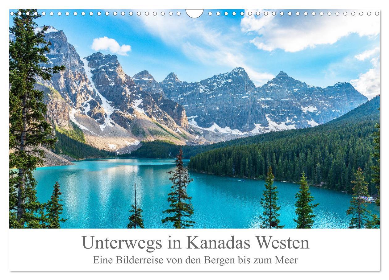 Cover: 9783435181537 | Unterwegs in Kanadas Westen (Wandkalender 2025 DIN A3 quer),...