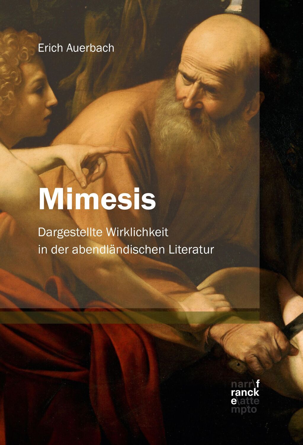 Cover: 9783772087271 | Mimesis | Dargestellte Wirklichkeit in der abendländischen Literatur