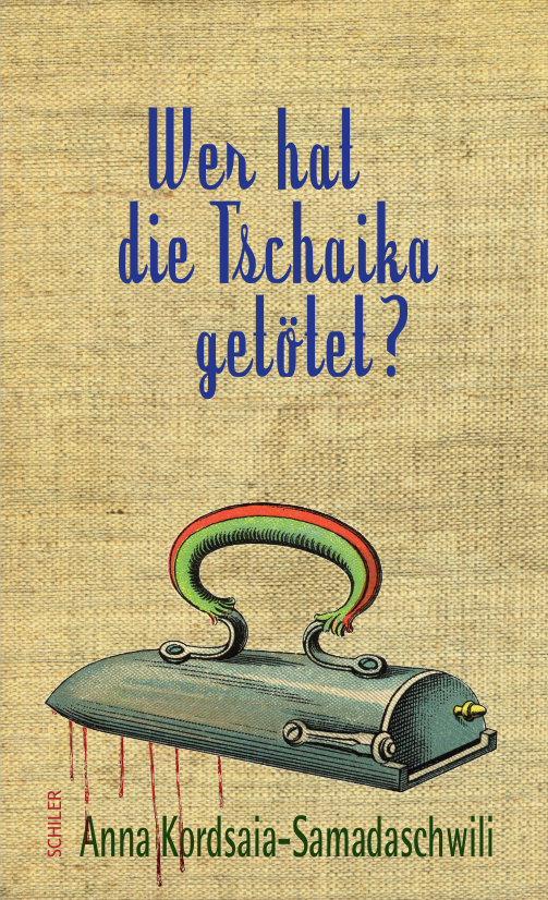 Cover: 9783899300291 | Wer hat die Tschaika getötet? | Anna Kordsaia-Samadaschwili | Buch