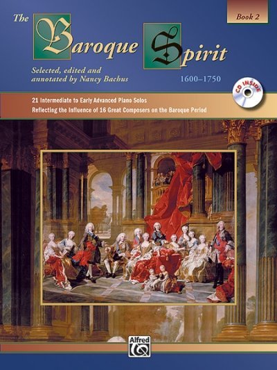 Cover: 9780739005026 | The Baroque Spirit: 1600-1750, Book 2 | incl. CD | Bachus (u. a.)