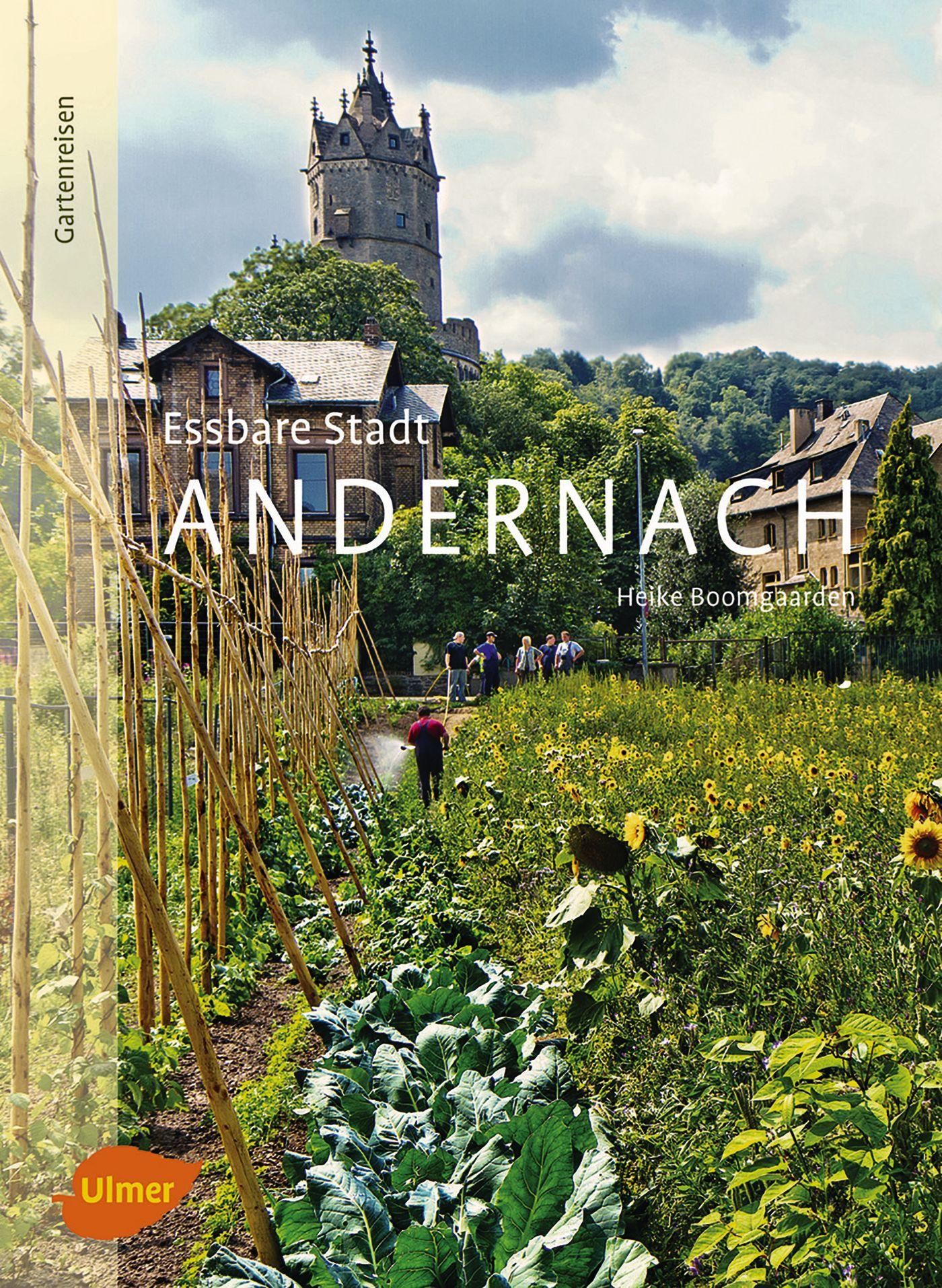 Cover: 9783800133833 | Essbare Stadt Andernach | Heike Boomgaarden | Taschenbuch | 96 S.