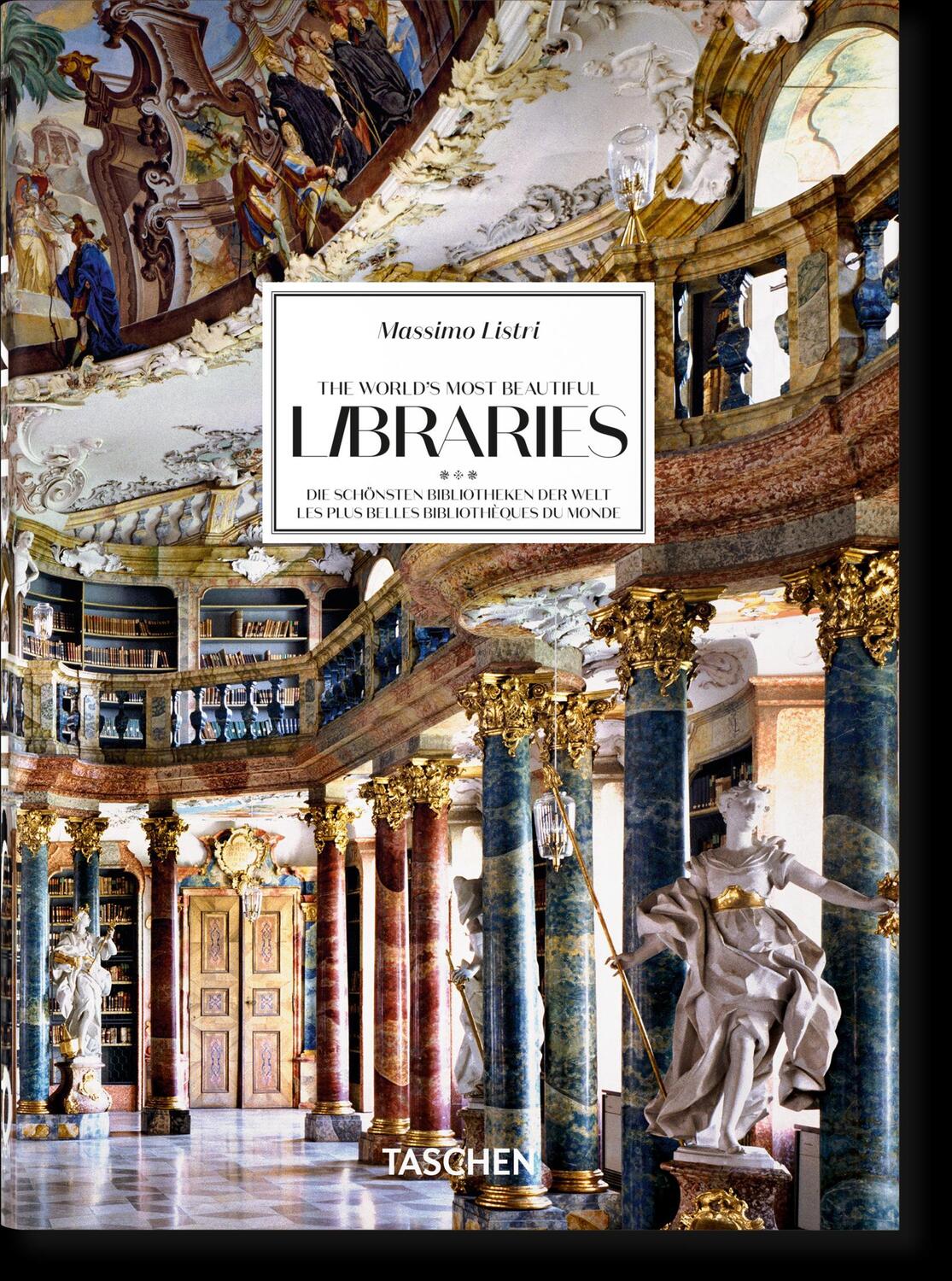 Cover: 9783836593816 | Massimo Listri. The World's Most Beautiful Libraries. 40th Ed. | Buch