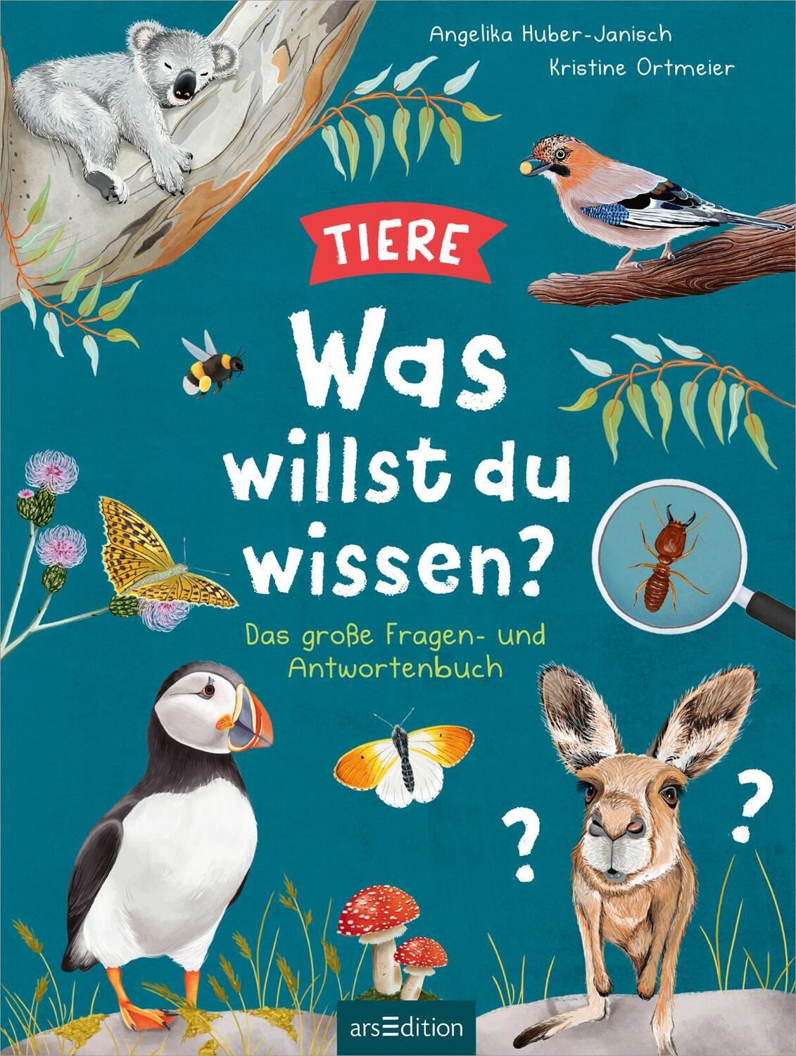 Bild: 9783845855394 | Was willst du wissen? Das große Fragen- und Antwortenbuch - Tiere