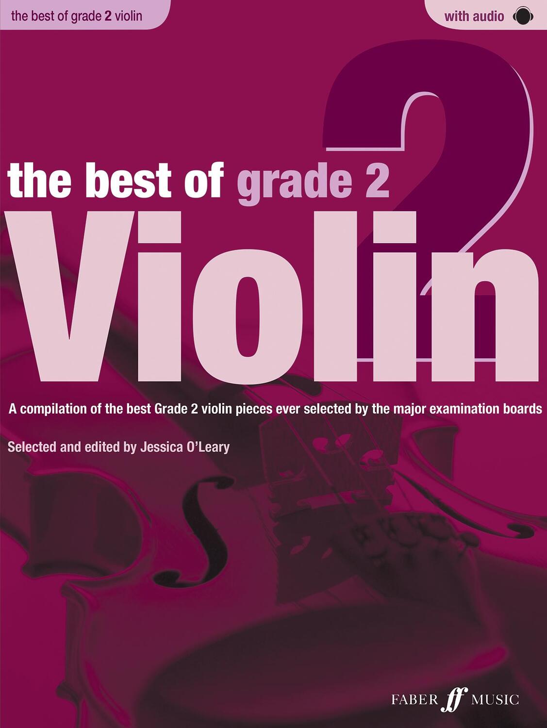 Cover: 9780571536924 | The Best of Grade 2 Violin | Jessica O'Leary | Taschenbuch | Englisch