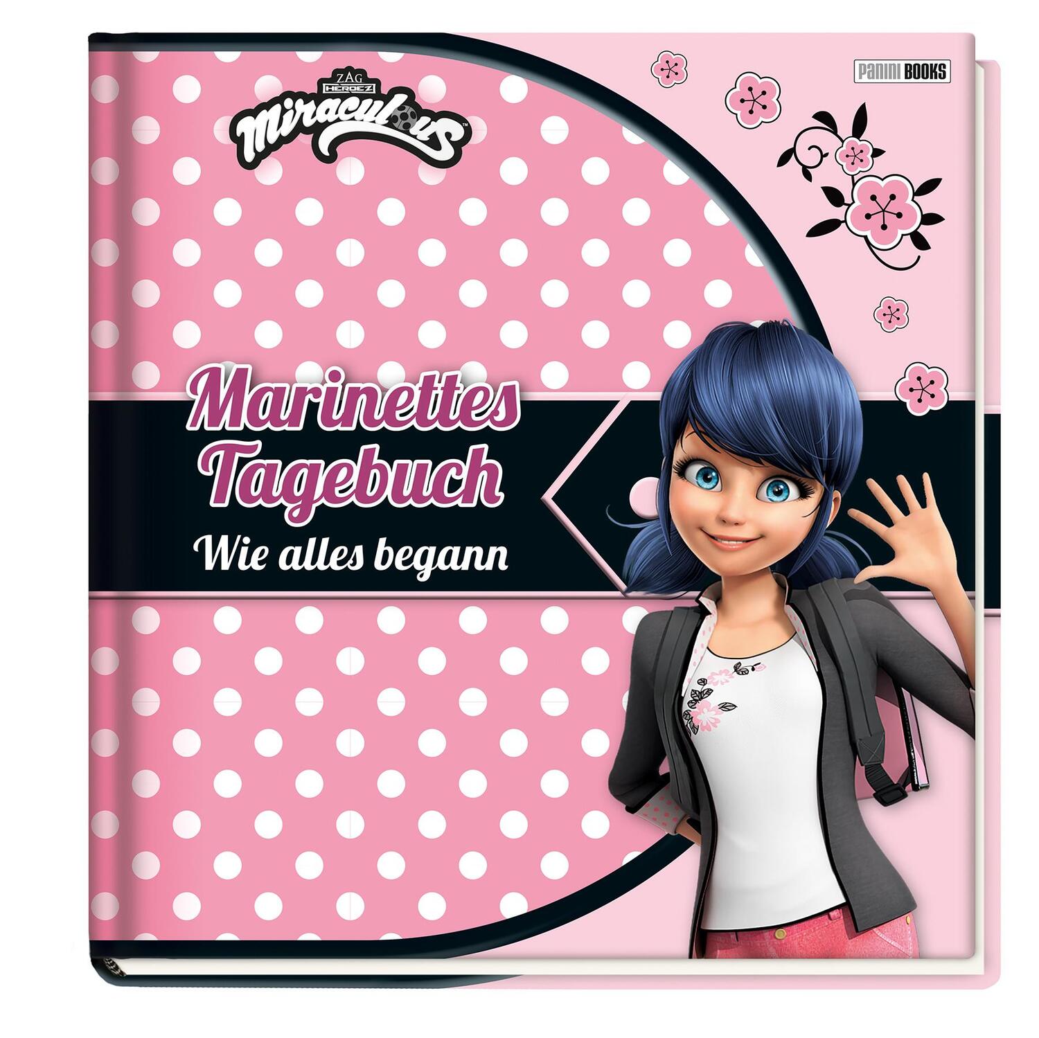 Cover: 9783833236730 | Miraculous: Marinettes Tagebuch | Wie alles begann | Claudia Weber