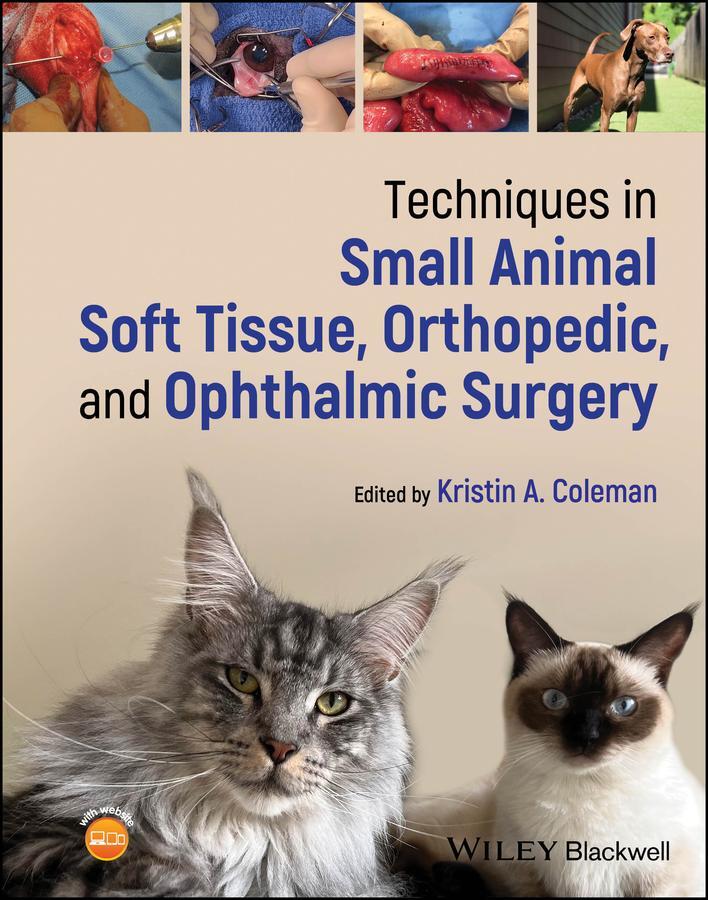 Cover: 9781394159949 | Techniques in Small Animal Soft Tissue, Orthopedic, and Ophthalmic...